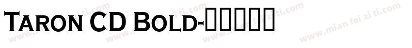 Taron CD Bold字体转换